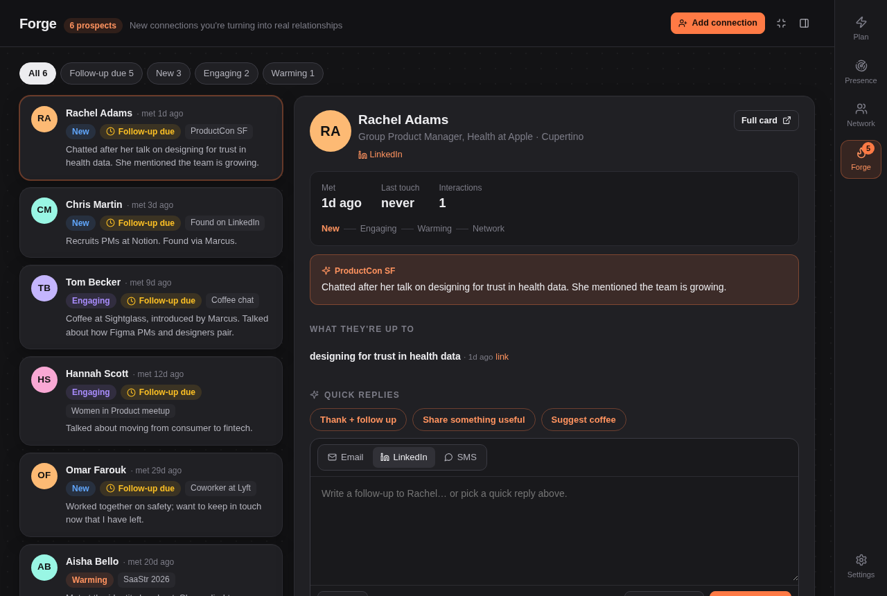 The Forge: new connections with context and quick replies